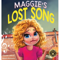 Maggie's Lost Song: A Journey of Courage and Music