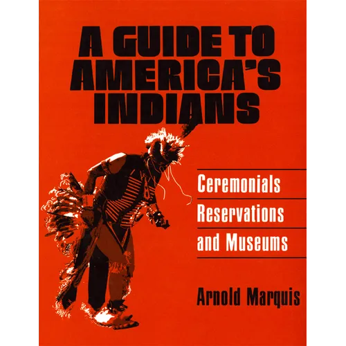 A Guide to America's Indians