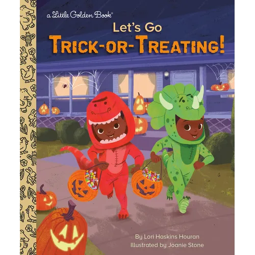 Let's Go Trick-Or-Treating!: A Halloween Book for Kids and Toddlers