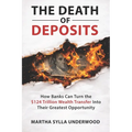 The Death of Deposits: How Banks Can Turn the $124 Trillion Wealth Transfer Into Their Greatest Opportunity