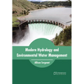 Modern Hydrology and Environmental Water Management
