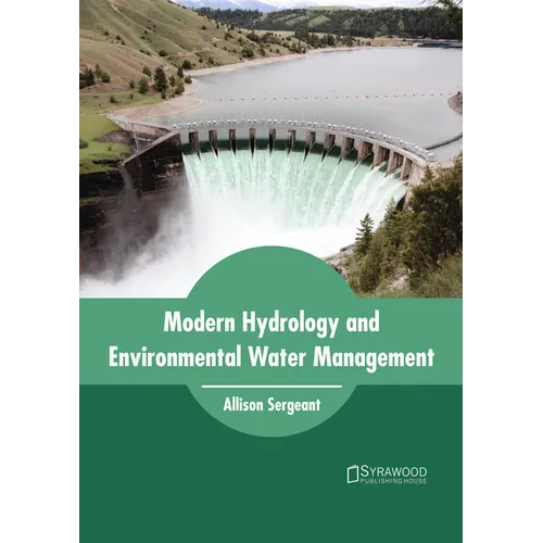 Modern Hydrology and Environmental Water Management