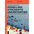 Modelling Stochastic Uncertainties: From Monte Carlo Simulations to Game Theory