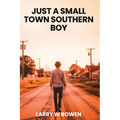 Just a Small Town Southern Boy