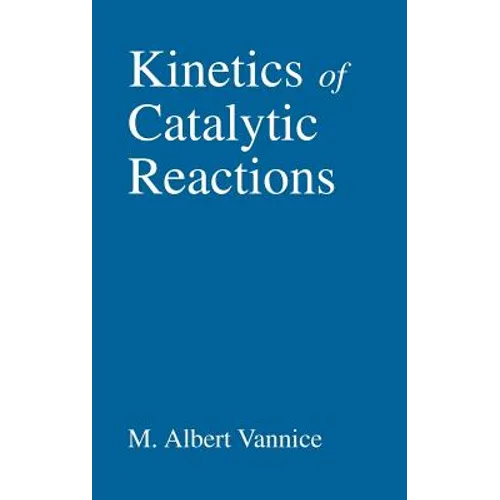 Kinetics of Catalytic Reactions