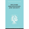 Military Organization and Society