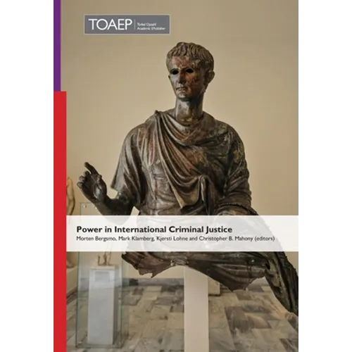 Power in International Criminal Justice