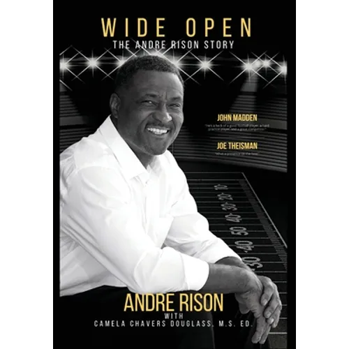 Wide Open: The Andre Rison Story