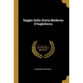 Saggio Sulla Storia Moderna D'Inghilterra