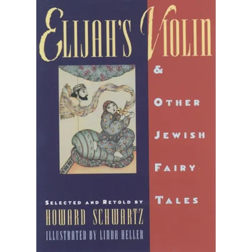 Elijah's Violin and Other Jewish Fairy Tales