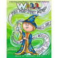 Will, the Word SMART Wizard: A book about Howard Gardner's Theory of Multiple Intelligences