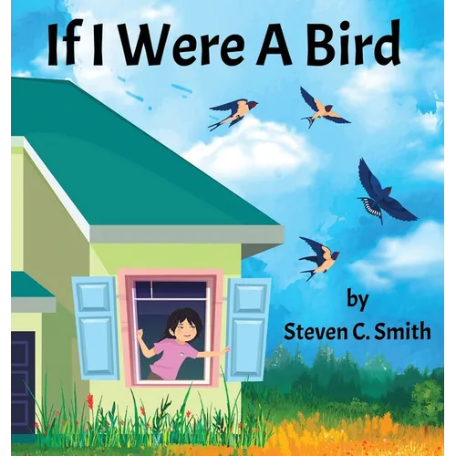 If I Were A Bird