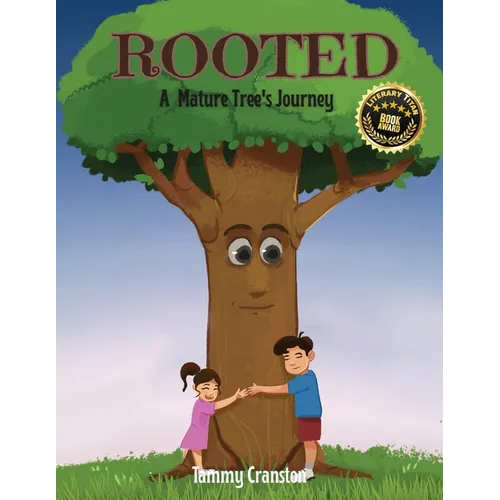 Rooted: A Mature Tree's Journey