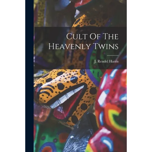 Cult Of The Heavenly Twins