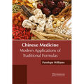 Chinese Medicine: Modern Applications of Traditional Formulas