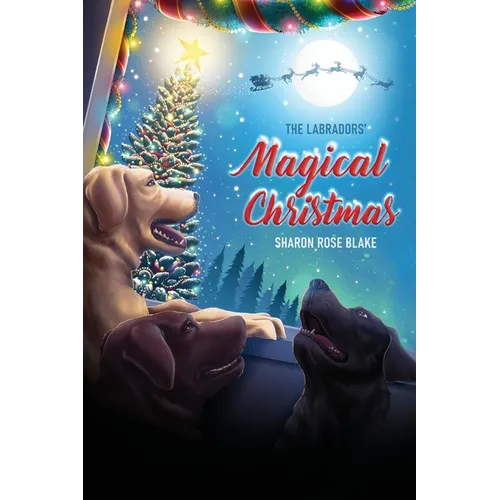 The Labradors' Magical Christmas