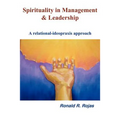 Spirituality in Management and Leadership: A relational-ideopraxis approach