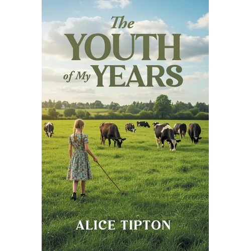 The Youth of My Years
