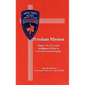 Potsdam Mission: Memoir of a U.S. Army Intelligence Officer in Communist East Germany