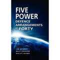 The Five Power Defence Arrangements at Forty