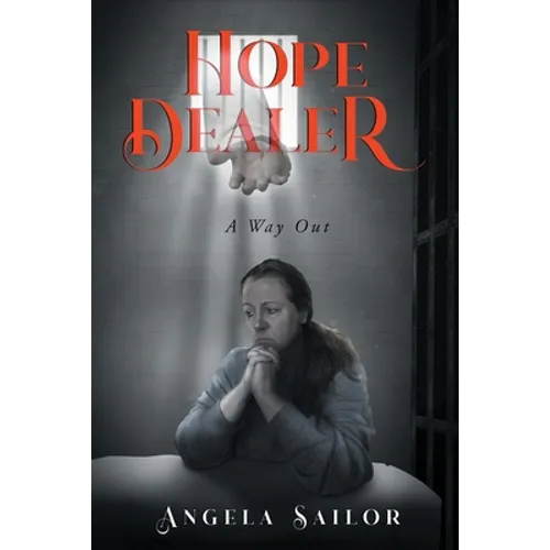Hope Dealer (A Way Out)