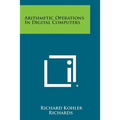 Arithmetic Operations in Digital Computers