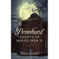 Pennhurst Ghosts of Mayflower II