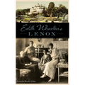 Edith Wharton's Lenox