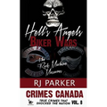 Hell's Angels Biker Wars: The Rock Machine Massacres