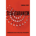 Totalitarianism: A Borderline Idea in Political Philosophy