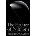 The Essence of Nihilism
