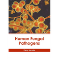 Human Fungal Pathogens
