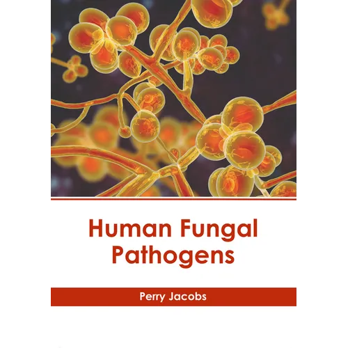 Human Fungal Pathogens