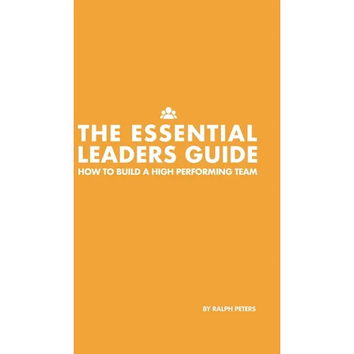 The Essential Leaders Guide