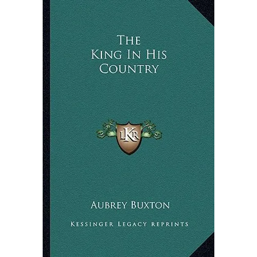 The King In His Country