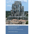 The Private Museum of Contemporary Art: Cultural Capital and the Reshaping of Heritage