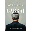 I'm No Tzaddik Confessions of a Gabbai