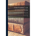 The Fabric of Civilization: A Short Survey of the Cotton Industry in the United States, Issue 13