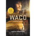 Waco: A Survivor's Story