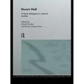 Stuart Hall: Critical Dialogues in Cultural Studies