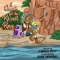 A Quest for the Rarest Rose