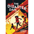 The Disaster Days