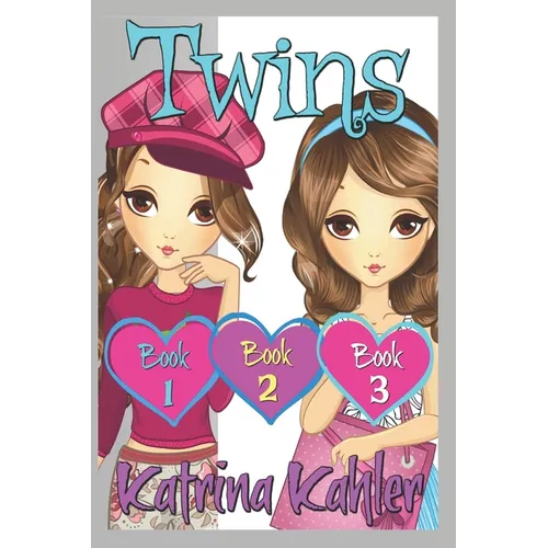 Twins: Part One - Books 1, 2 & 3: Books for Girls 9 - 12