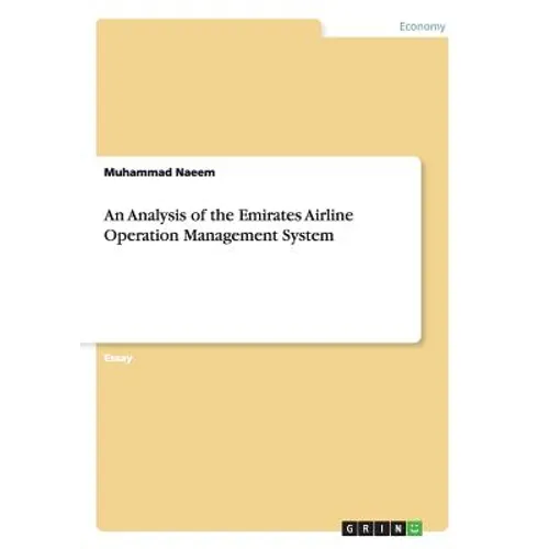 An Analysis of the Emirates Airline Operation Management System