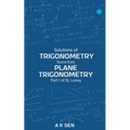Solutions for Trigonometry Sums from Plane Trigonometry Part 1 of S L Loney