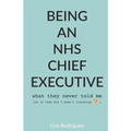 Being an NHS Chief Executive