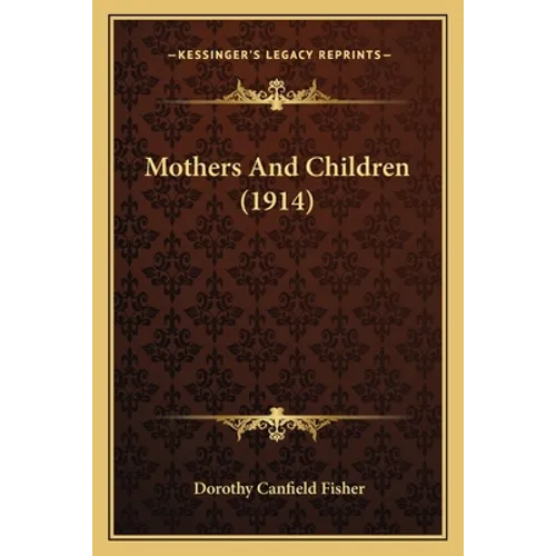 Mothers And Children (1914)