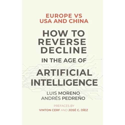 Europe vs USA and China. How to reverse decline in the age of artificial intelligence