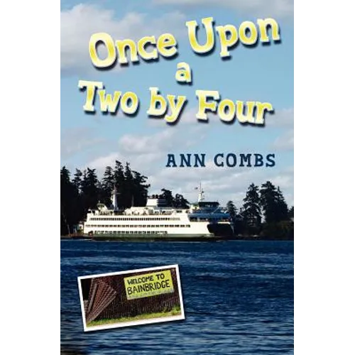 Once Upon a Two by Four