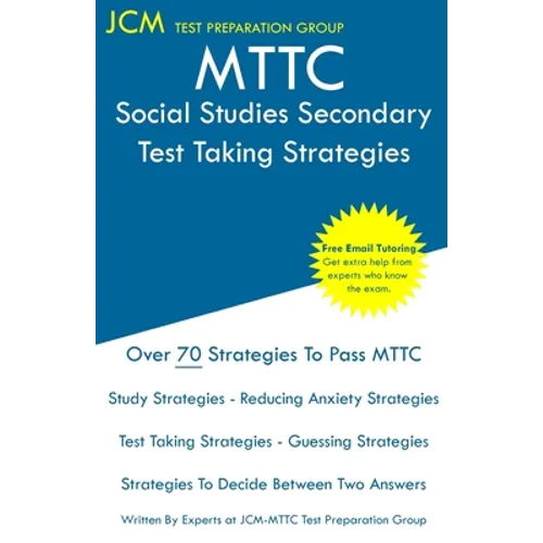 MTTC Social Studies Secondary - Test Taking Strategies